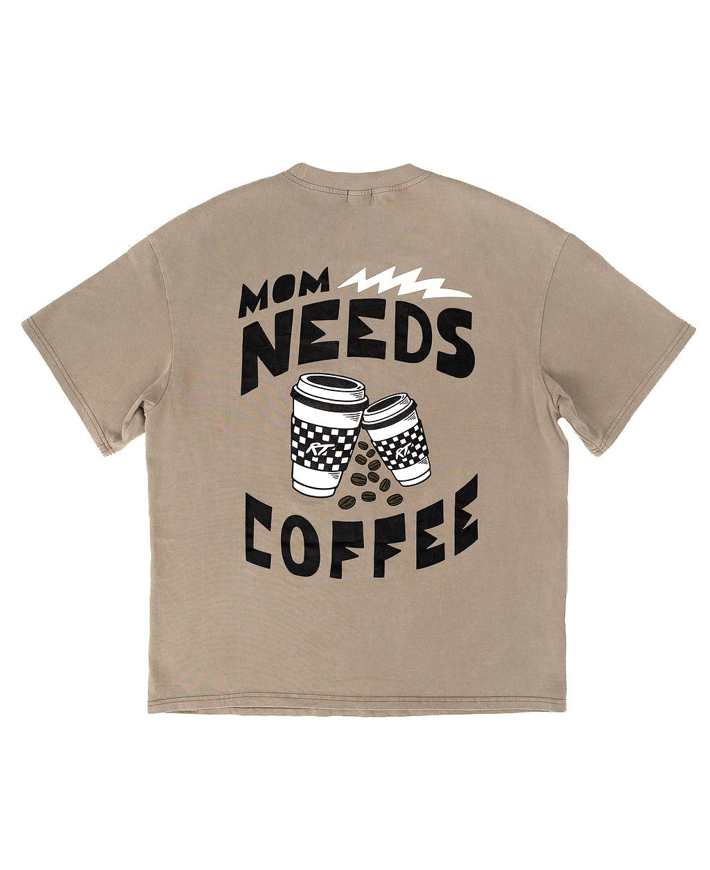 A beige short-sleeve t-shirt shown from the back, featuring a black graphic print that reads 'MOM NEEDS COFFEE' with two coffee cups and coffee beans.